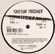 Gregor Tresher - Still