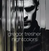 Gregor Trescher - Nightcolors