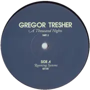 12'' - Gregor Tresher - A THOUSAND NIGHTS PART 2