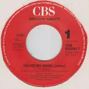 7inch Vinyl Single - Gregory Abbott - You're My Angel