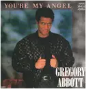 12inch Vinyl Single - Gregory Abbott - You're My Angel
