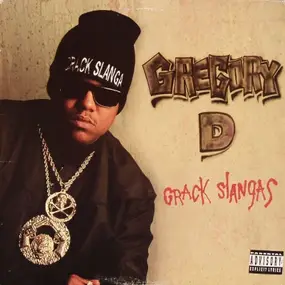 Gregory D - Crack Slangas / 10 Years