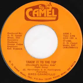 Gregory Grandillo - Takin' It To The Top (Cleveland's Kardiac Kids' Fight Song)