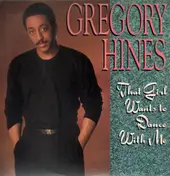 Gregory Hines - That Girl Wants To Dance With Me