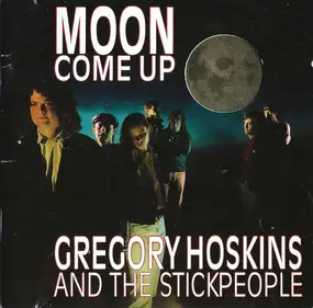 Gregory - Moon Come Up