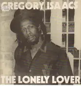 Gregory Isaacs - The Lonely Lover