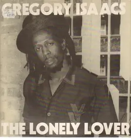 Gregory Isaacs - The Lonely Lover