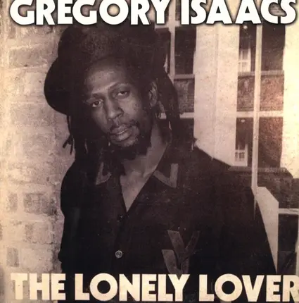 Gregory Isaacs - The Lonely Lover