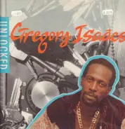 Gregory Isaacs - Unlocked