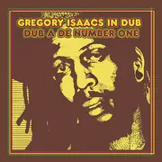 CD - Gregory Isaacs - Gregory Isaacs In Dub: Dub A De Number One