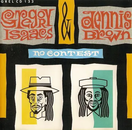 Gregory Isaacs & Dennis Brown - No Contest
