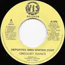 7inch Vinyl Single - Gregory Isaacs / Jazzwad - Deportee Inna Winter Coat / Gremlin 2010