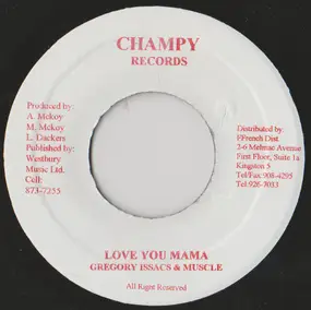 Gregory Isaacs - Love You Mama