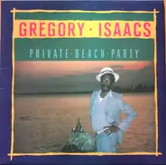 Gregory Isaacs - Private Beach Party