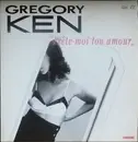 12inch Vinyl Single - Grégory Ken - Prête-Moi Ton Amour
