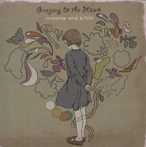 GREGORY&HAWK,THE - Moenie & Kitchi