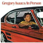 Gregory Isaacs - In Person