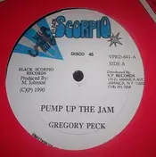 Gregory Peck - Pump Up The Jam