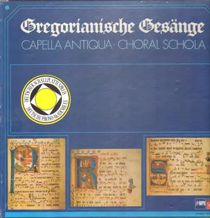 Gregorianische Gesänge - Capella Antiqua, Choral Schola