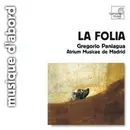 CD - Gregorio Paniagua - La Folia de la Spagna