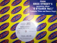 Greg Street - Thug Like Me