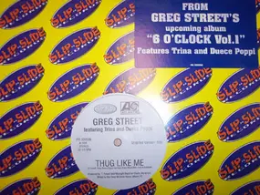 Greg Street - Thug Like Me