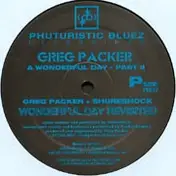 greg packer - A Wonderful Day Part 2
