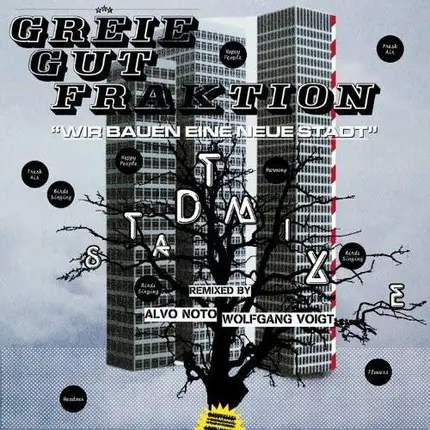 GREIE GUT FRAKTION - STADT MIXE (ALVA NOTO & FREILAND)