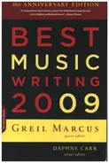 Greil Marcus - Best Music Writing 2009