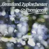 LP - Grenzland-Zupforchester - Premieren