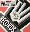 12'' - Grit Boys - Fresh!