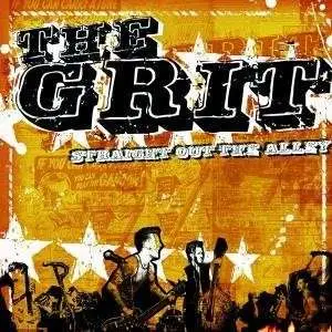 Grit - Straight out the Alley