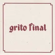 Grito Final