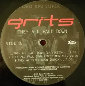 the grits - They All Fall Down / The End / Hopes And Dreams