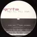 12'' - Grits - They All Fall Down