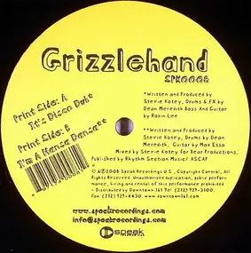 Grizzlehand - It's Disco Dub / I'm A Hansa Dansa