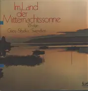 Grieg , Sibelius, Svendsen - Im Land Der Mitternachtssonne 2 Folge