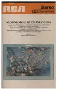 Grieg / Albeniz / Debussy a.o. - Mormorio Di Primavera