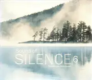 CD - Grieg / Bach / Morricone a.o. - Sound Of Silence 6 - Musik zum Atemholen - Digipak