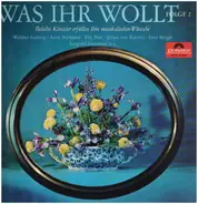 Grieg / Flotow / Beethoven a.o. - Was ihr wollt, Folge 2