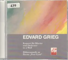 Edvard Grieg - Konzert Für Klavier Und Orchester In A-Moll