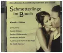 Double CD - Grieg / Liszt / Bizet / Bach / Mozart / Gershwin a.o. - Schmetterlinge Im Bauch - Klassik-Edition