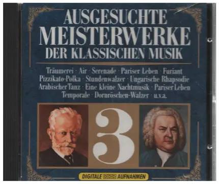Grieg / Mozart / Bach - Aisgesuchte Meisterweke der klassischen Musik