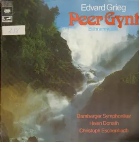 Edvard Grieg - Peer Gynt - Bühnenmusik