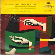Grieg - Aus Holbergs Zeit (Suite Für Streichorchester Op. 40 (Holberg-Suite))