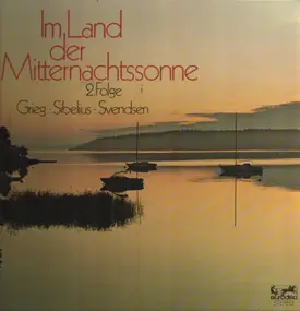 Edvard Grieg - Im Land der Mitternachtssonne 2. Folge