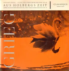 Edvard Grieg - Suite für Streichorchester 'Aus Holbergs Zeit'