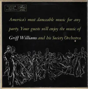 Griff Williams - America's Most Danceable Music