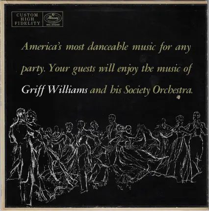 Griff Williams And His Society Orchestra - America's Most Danceable Music