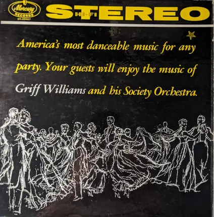Griff Williams And His Society Orchestra - America's Most Danceable Music